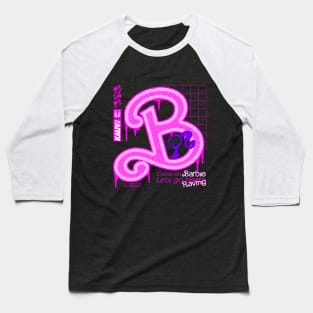 come on barbie Baseball T-Shirt